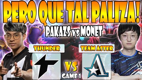 Thunder Awaken Vs Team Aster Bo Game Pakazs Vs Monet The