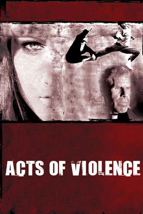 Log in to finish your rating acts of violence. Watch Acts of Violence (2010) Free Online