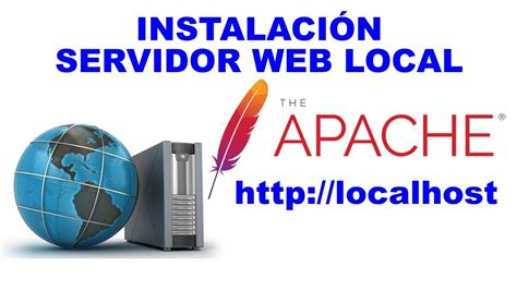 InstalaciÓn De Un Servidor Web Apache En Windows Youtube