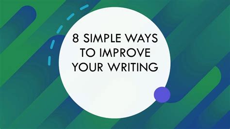 8 Simple Ways To Improve Your Writing