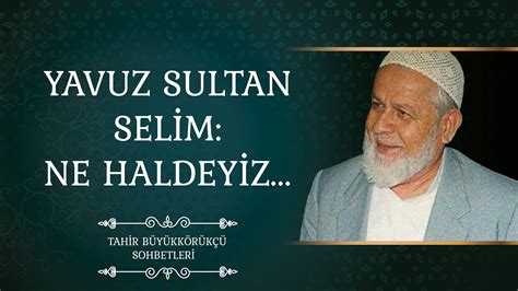 Yavuz Sultan Sel M Ve Hasan Can Youtube