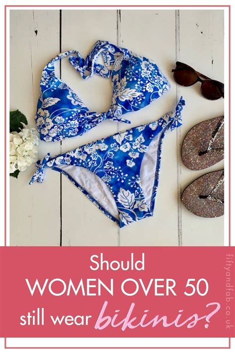 Should Women Over 50 Still Wear Bikinis Bikinis How To Wear Bikini