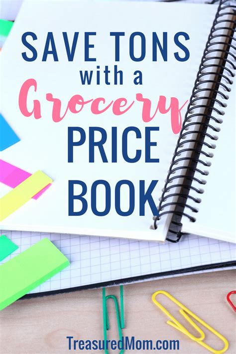 How To Make A Grocery Price Book To Save Money On Groceries Grocery