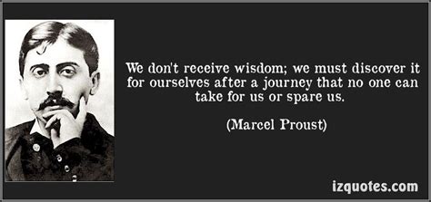 Marcel Proust Wise Quotes Quotable Quotes Quotes