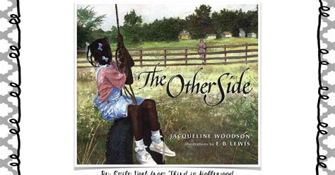 The Other Side Freebiepdf Jacqueline Woodson Books Teacher
