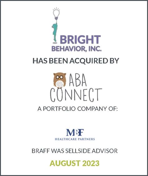 Bright Behavior Inc Acquired By Aba Connect The Braff Group