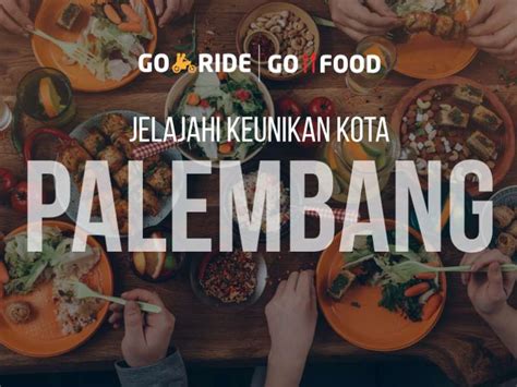 Nikmati Keragaman 10 Wisata Kuliner Di Palembang