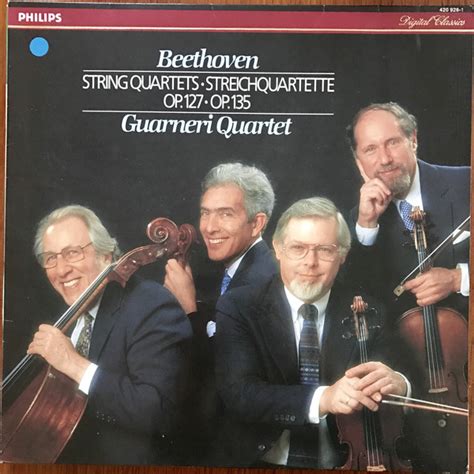 Ludwig Van Beethoven Guarneri Quartet String Quartets Op 127 And Op