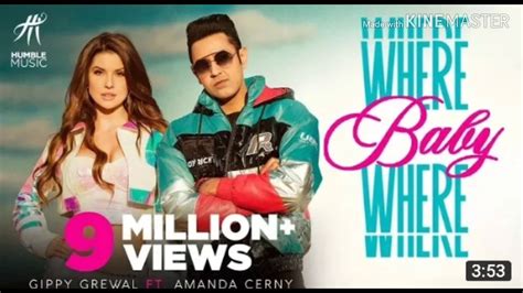 Gippy Grewal Songs Where Baby Where Full Song Youtube