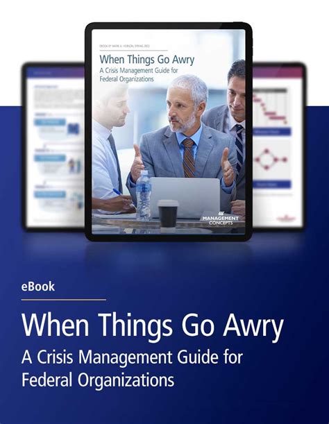 When Things Go Awry A Crisis Management Guide For Federal
