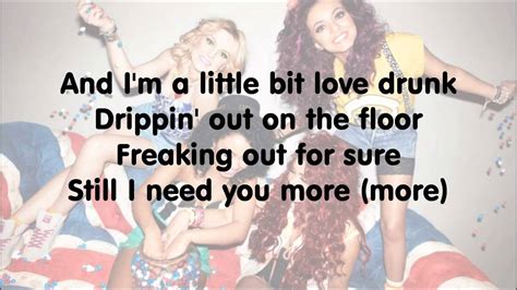 Little Mix Love Drunk With Lyrics Youtube