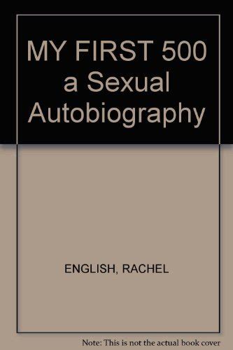 My First 500 A Sexual Autobiography By Rachel English Goodreads
