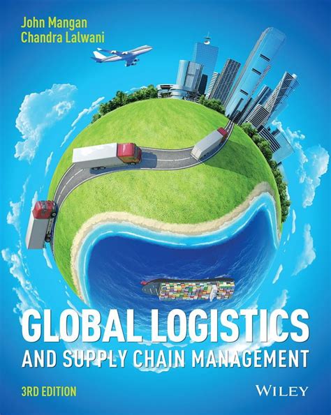 Global Logistics And Supply Chain Management Paperback