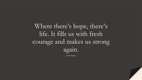 15 Courage Quotes About Faith Hope Strong Love Quotes