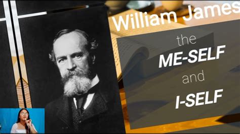 William James And The Me Self And I Self Perspectives Youtube
