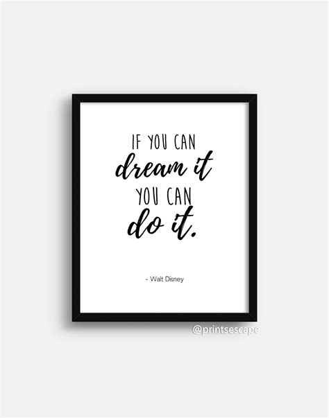 walt disney quote print if you can dream it you can do it etsy in 2021 disney quote prints