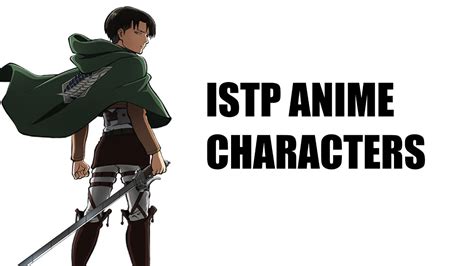 Details More Than 75 Anime Characters Istp Super Hot Awesomeenglish