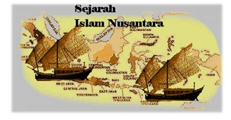 Sejarah Peradaban Islam Di Indonesia Sejarah Kebudayaan Islam Di