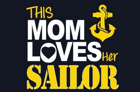 Love My Sailor Navy Parents Navy Quotes Navy Mom Shirt