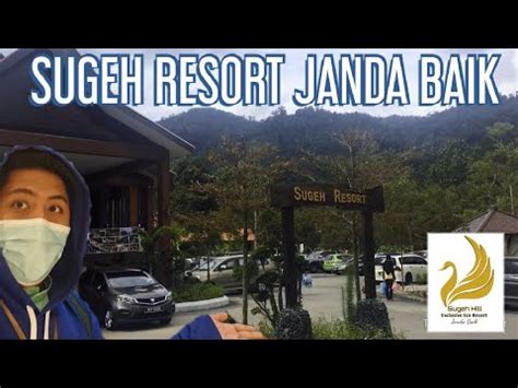 Janda baik 14 traditional basic chalets at the foot hills of genting highlands. Short Trip To Sugeh Resort Janda Baik ( Resort Dato Aliff ...