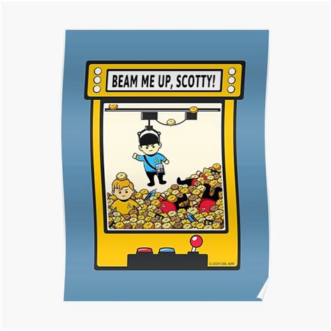 Beam Me Up Scotty Poster For Sale By Sirwatson Redbubble