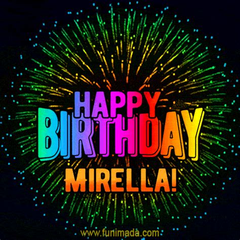 New Bursting With Colors Happy Birthday Mirella  And Video With Music — Download On