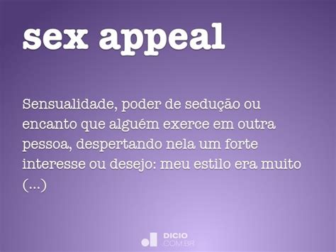 Sex Appeal Dicio Dicionário Online De Português Sexiezpix Web Porn