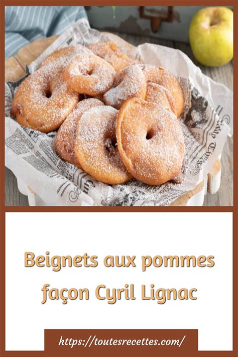 Beignets Aux Pommes Fa On Cyril Lignac Toutes Recettes