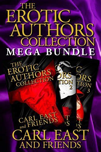 The Erotic Authors Collection Mega Bundle By Carl East Goodreads