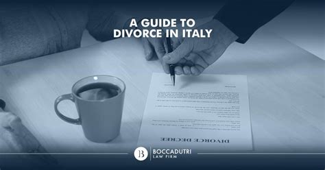 a guide to divorce in italy boccadutri