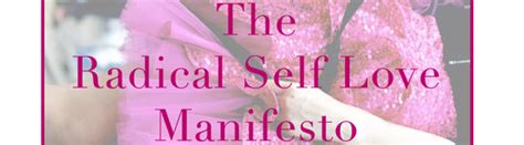 gala darling the radical self love manifesto
