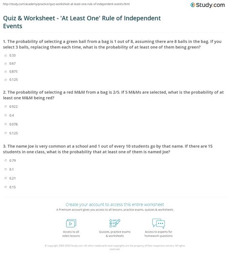 Worksheet will open in a new window. Quiz & Worksheet - 'At Least One' Rule of Independent ...