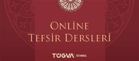 Online Tefsir Dersleri - TÜGVA İstanbul