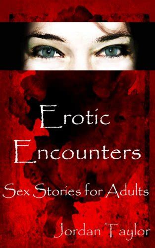 Erotic Encounters Sex Stories For Adults Short Stories Straight My Xxx Hot Girl