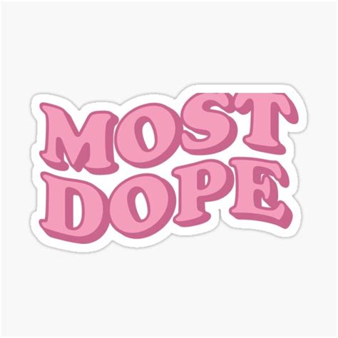 Mac Miller Most Dope Sticker Sticker By Riverslyon Redbubble