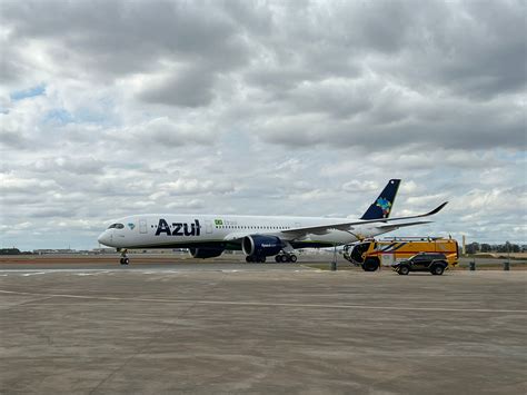 Chegou Ao Brasil O Primeiro Airbus A350 Da Azul Defesa Aérea And Naval