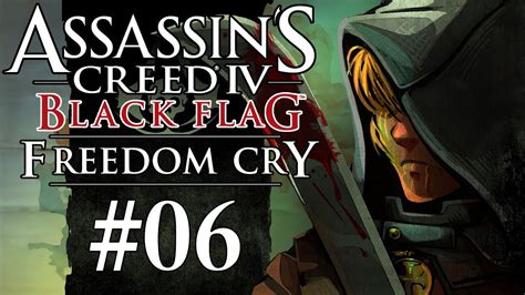 Assassin S Creed Freedom Cry Dlc Gameplay Walkthrough W Ssohpkc
