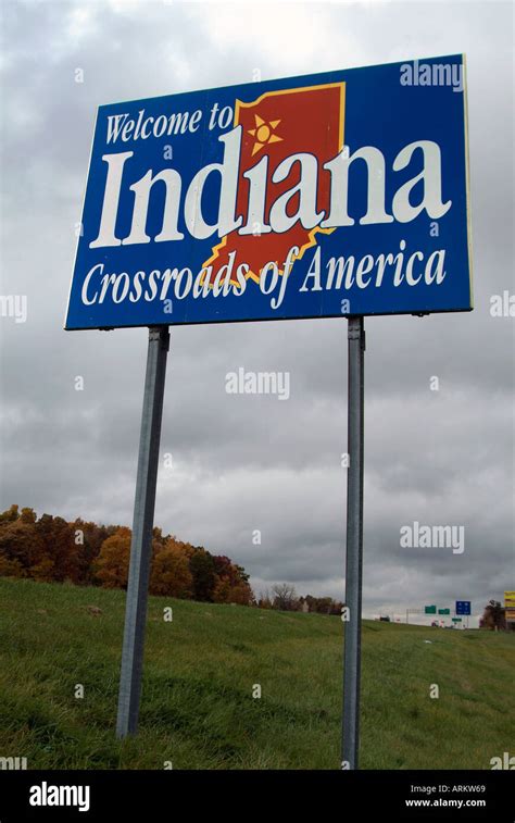 Welcome To Indiana Sign Greet Traveler To The State On Interstate 69 At