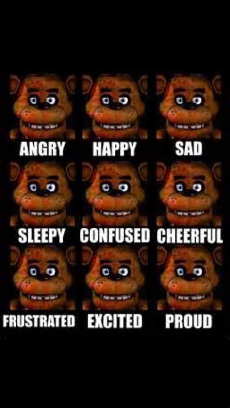 Fnaf The Many Faces Of Freddy Fazbear Fnaf Pinterest Fnaf