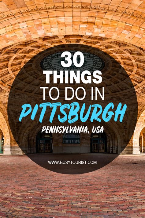 30 Best And Fun Things To Do In Pittsburgh Pa Attractions And Activities