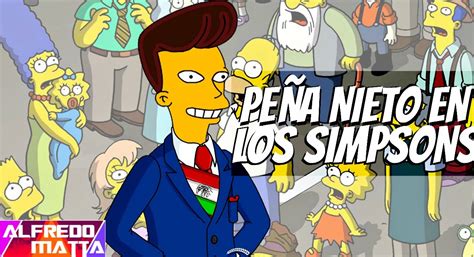Los mexicanos acuden a las mesas de votación para elegir a su nuevo presidente. Enrique Peña Nieto en Los Simpsons - YouTube