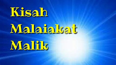 Malaikat malik bertugas sebagai penjaga neraka. Kisah Malaikat Malik yang garang dan bengis | TABIR DAKWAH