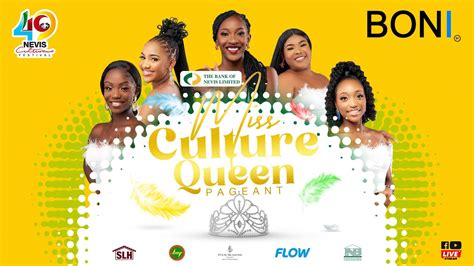 Bank Of Nevis Ltd Ms Culture Queen Pageant Culturama 49 August 6