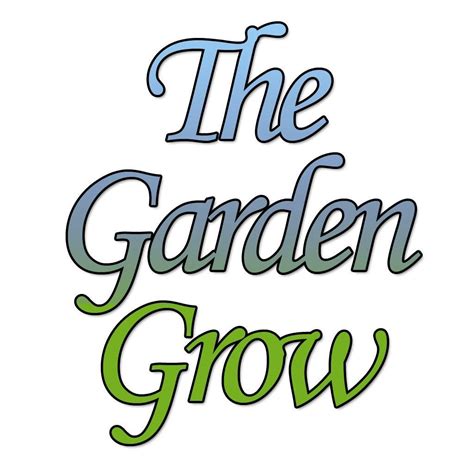 The Garden Grow
