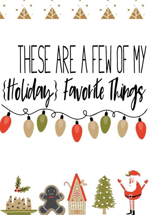 A Few Of My Favorite Holiday Things Neat Blog Award With Images Christmas Activities For