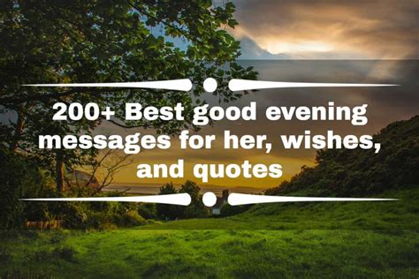 200 Best Good Evening Messages For Her Wishes And Quotes Yencomgh