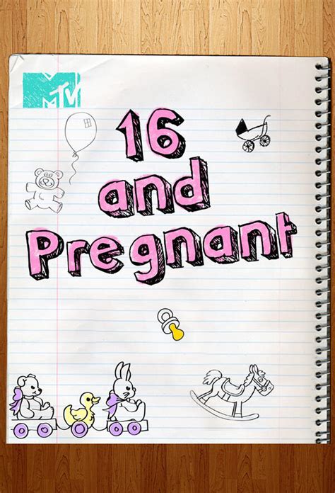 16 And Pregnant All Episodes Trakt