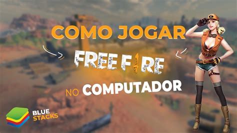 Click here to download free trials and 100% free internet security software. COMO JOGAR FREE FIRE NO PC ( E outros Jogos ) - BLUESTACKS ...