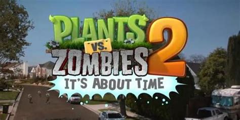 Plants Vs Zombies 2 Hadirkan Zombie Dan Tanaman Baru