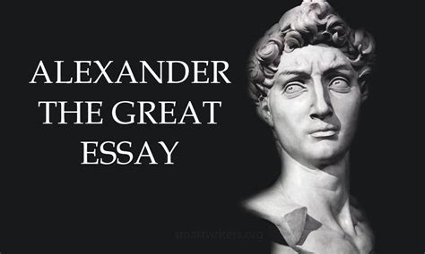 Alexander The Great Essay Why Was Asia Only Conquered